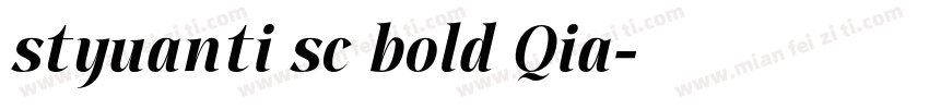 styuanti sc bold Qia字体转换